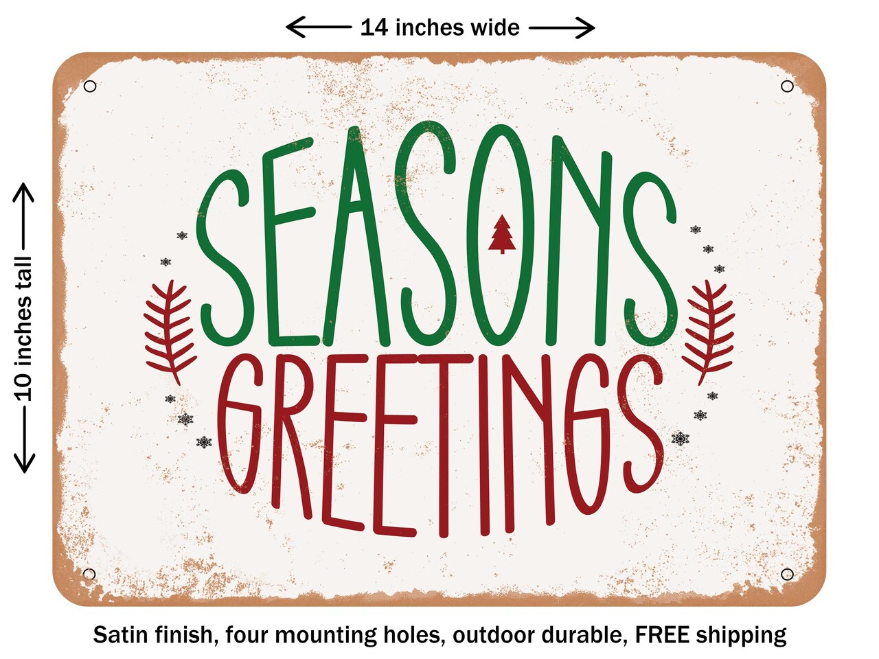 DECORATIVE METAL SIGN - Seasons Greetings - Vintage Rusty Look
